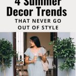 Summer Decor Trends That Never Go Out Of Style