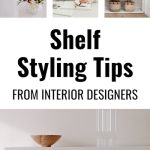 Shelf Styling Tips like an Interior Designer