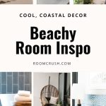 Beachy Room Inspo for the Ultimate Coastal Ocean Room