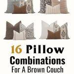 selection of 16 pillow combinations for a brown couch