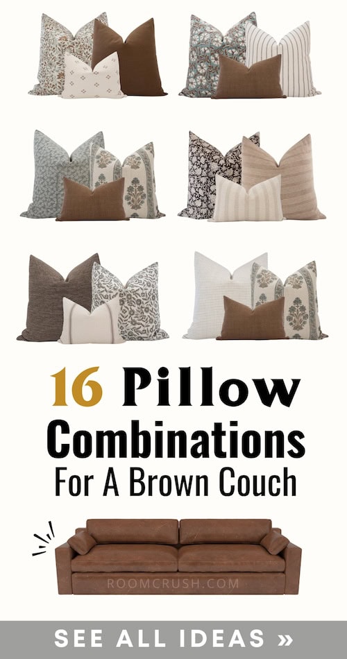 selection of 16 pillow combinations for a brown couch