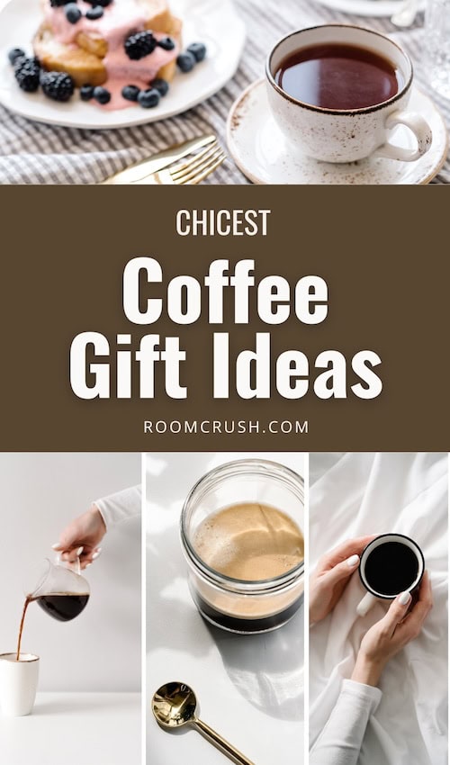 Most Chic Coffee Gift Ideas