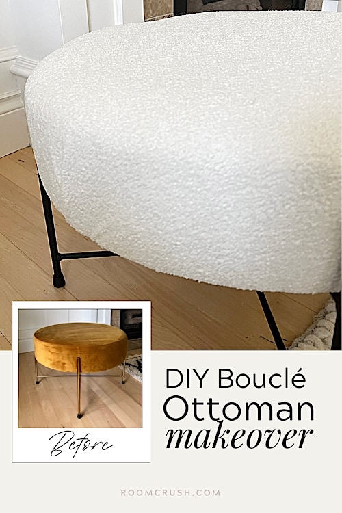 Stunning DIY Bouclé Ottoman Makeover