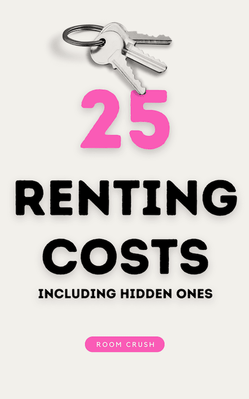 25 Renting Costs (Including Hidden Ones)